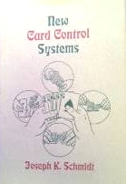 (image for) New Card Control Systems - Joseph K Schmidt